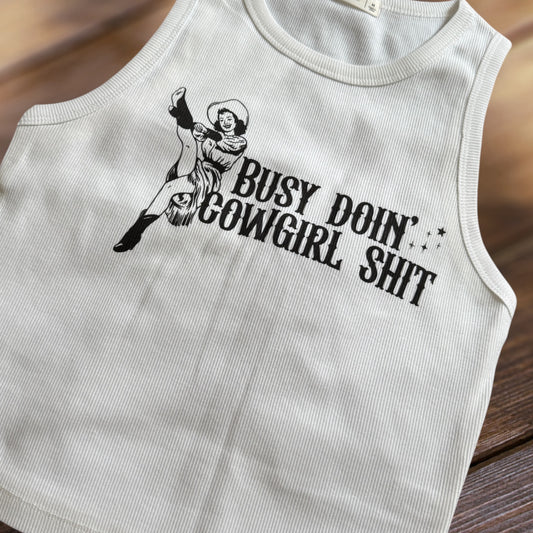 Busy Doin' Cowgirl Sh*t ribbed cropped tank